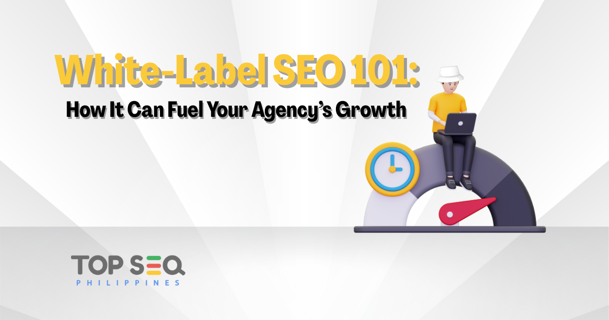 White-Label-SEO-101-How-It-Can-Fuel-Your-Agencys-Growth