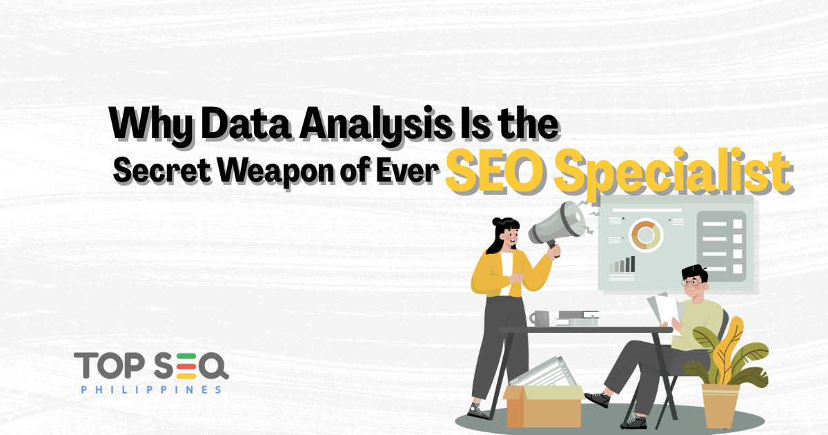 Why Data Analysis Is the Secret Weapon of Every SEO Specialist