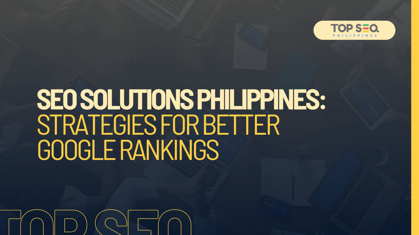 SEO Solutions Philippines