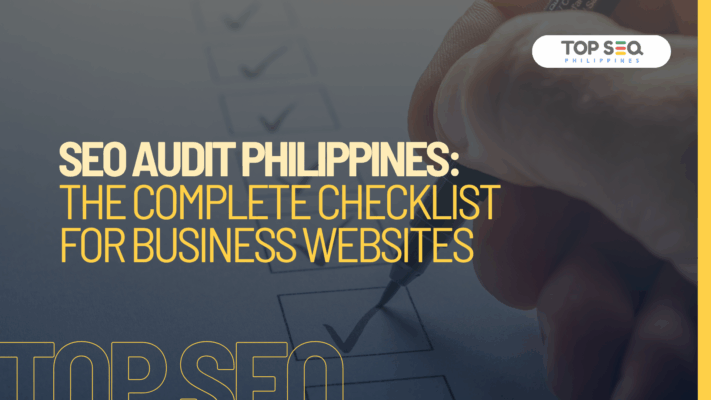 SEO Audit Philippines checklist for business websites